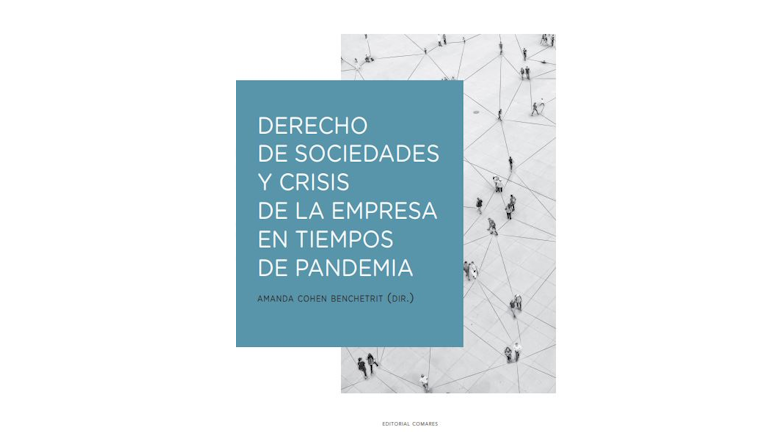 Derecho de sociedades y crisis de la empresa en tiempos de pandemia